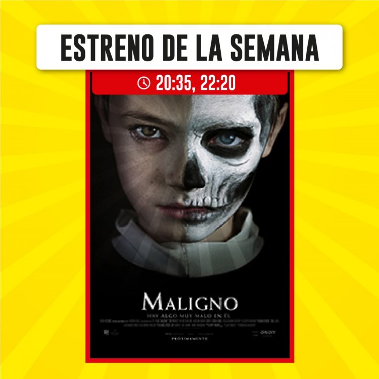 MALIGNO: Aterrador estreno llega a TU CINE esta semana